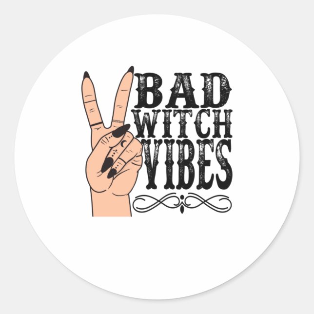 Pegatina Redonda Witch Apparat Bad Witch Vibes Witch Hand Hal (Anverso)