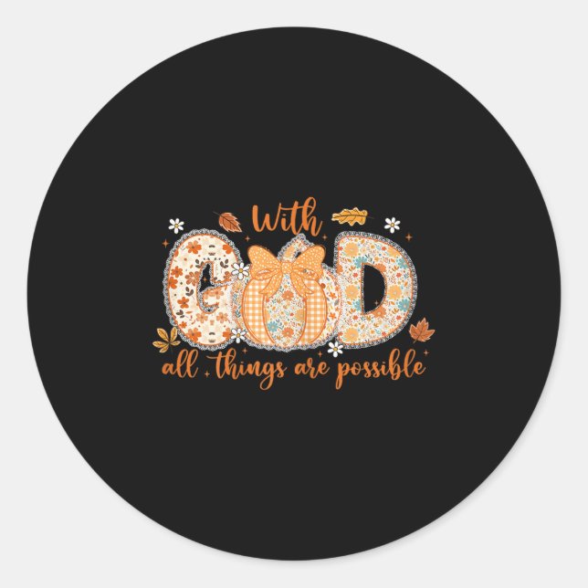 Pegatina Redonda With God All Things Are Ssible Fall Pumpkin Patter (Anverso)