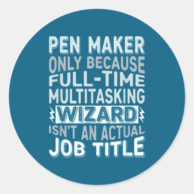 Pegatina Redonda Wizard Job Title Quote - Funny Pen Maker  (Anverso)
