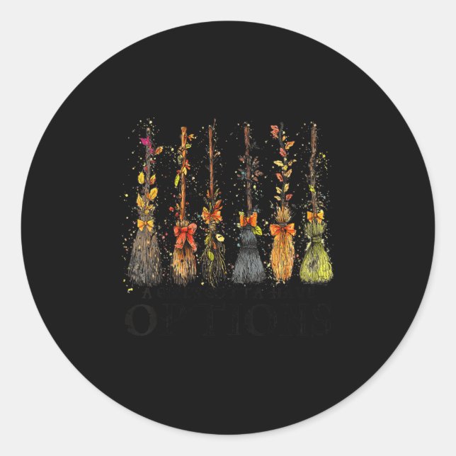 Pegatina Redonda Womens A Girl's Gotta Have Options, Retro Hallowee (Anverso)