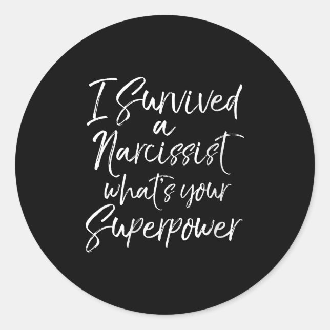 Pegatina Redonda Womens Funny Divorce I Survived A Narcissist What' (Anverso)