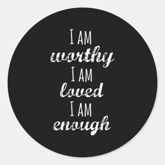 Pegatina Redonda Women's I Am Worthy Motivational Christian  (Anverso)