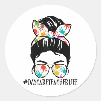 Pegatina Redonda Womens Nn Daycare Teacher Life Messy Bun Mom Woman