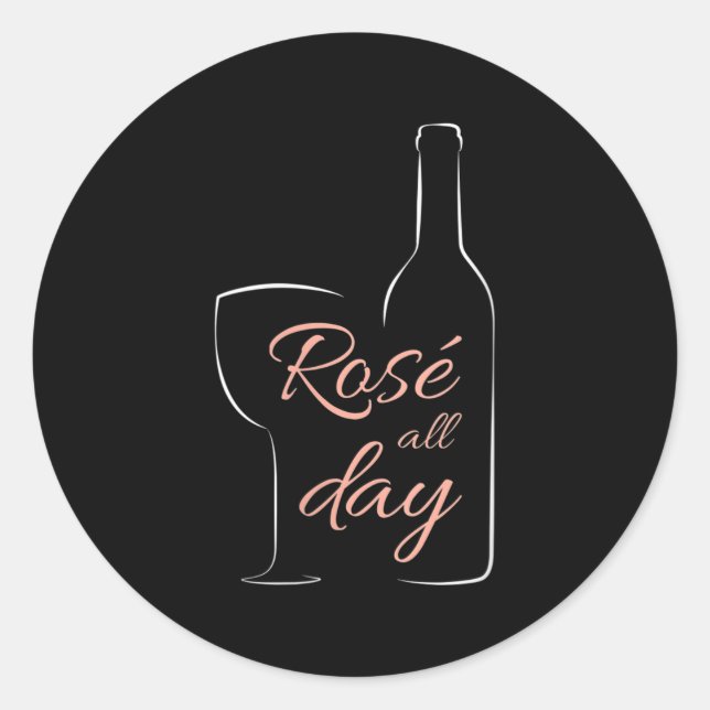 Pegatina Redonda Womens Rose All Day Elegant Connoisseur Wine Lover (Anverso)