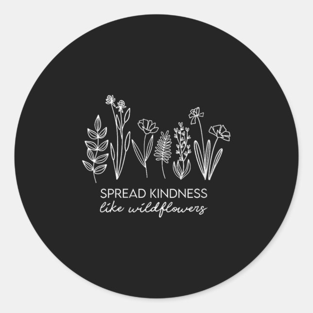 Pegatina Redonda Womens Spread Kindness Like Wildflowers Insrationa (Anverso)