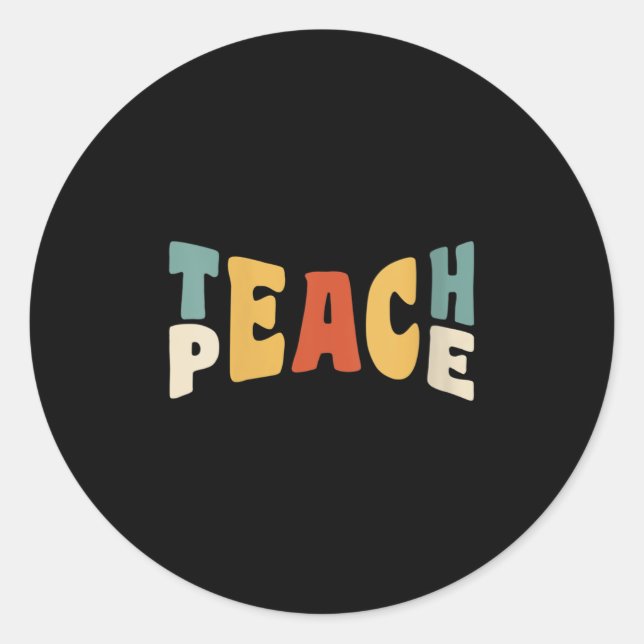 Pegatina Redonda Womens Teach Peace Retro Teacher Motivational Educ (Anverso)