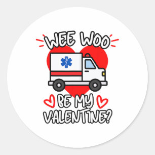 Pegatina Redonda Woo Be My Valentine Emt Paramedic Ems Ambulanc