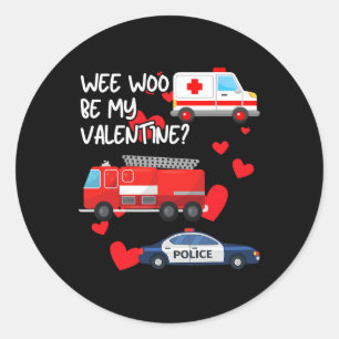 Pegatina Redonda Woo Be My Valentine Firetruck Ambulance Police