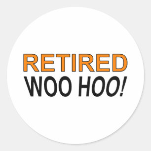 Pegatina Redonda Woo Hoo Retirado