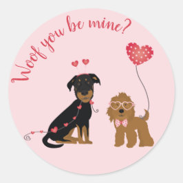 Pegatina Redonda Woof You Be Mine Valentine Dogs