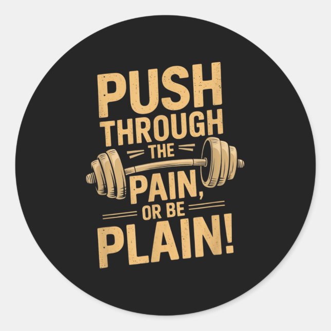 Pegatina Redonda Workout Motivation Quote - Puhrough The Pain  (Anverso)
