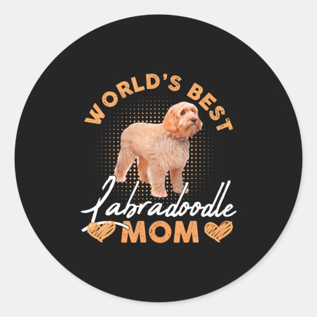 Pegatina Redonda Worlds Labradoodle Mom Dog Funny  (Anverso)