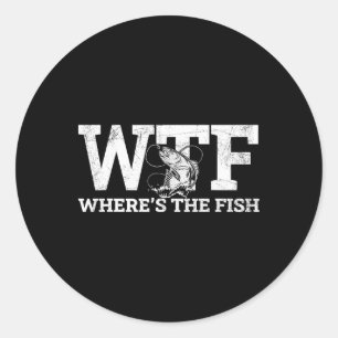 Pegatina Redonda Wtf - ¿Dónde está el regalo de pesca divertida de