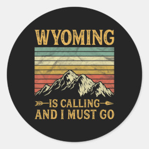 Pegatina Redonda Wyoming Está Llamando Y Debo Ir 7