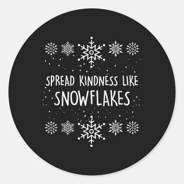 Pegatina Redonda Xmas Themed Spread Kindness Like Snowflakes Merry  (Anverso)
