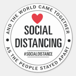 Pegatina Redonda Y el mundo se unió mientras las personas se manten