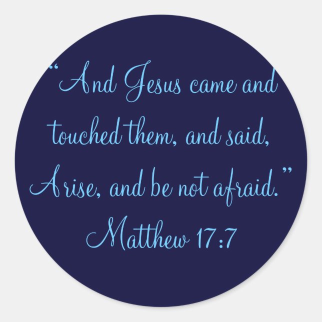 Pegatina Redonda Y Jesús vino y los tocó y dijo: —Ari. (Anverso)