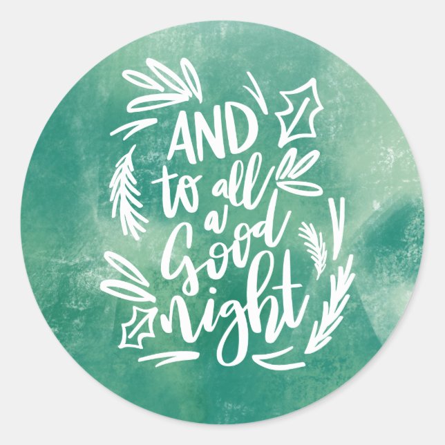 PEGATINA REDONDA Y PARA TODOS UNA BUENA NOCHE (Anverso)