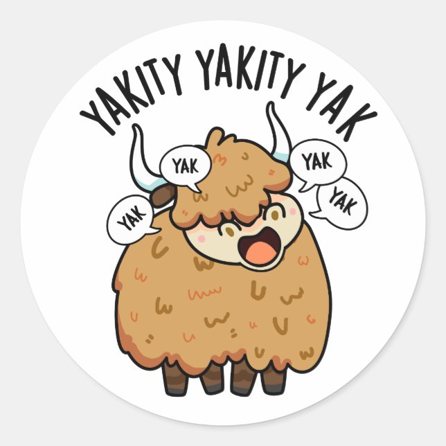 Pegatina Redonda Yakity Yakity Yak Funny Animal Pun (Anverso)