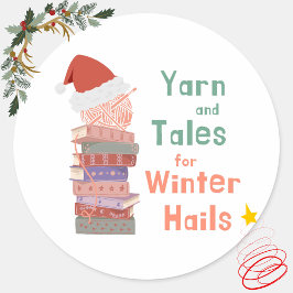 Pegatina Redonda Yarn and Tales for Winter Hails Christmas