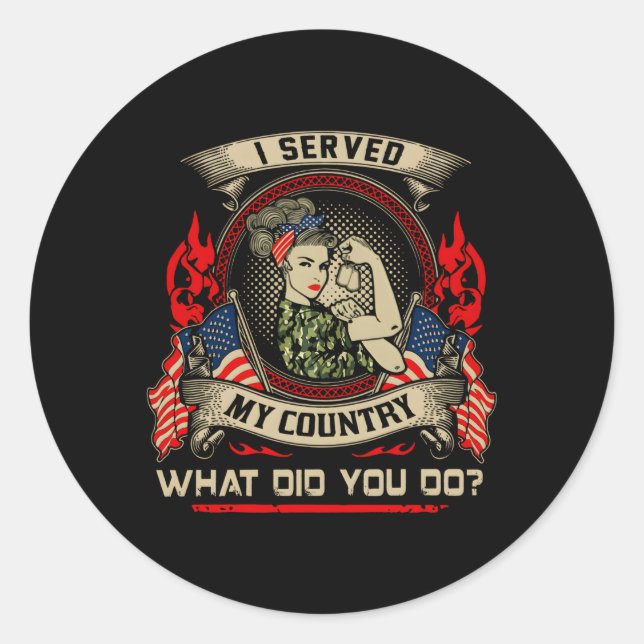 Pegatina Redonda Yo serví a mi país, lo hiciste (Anverso)