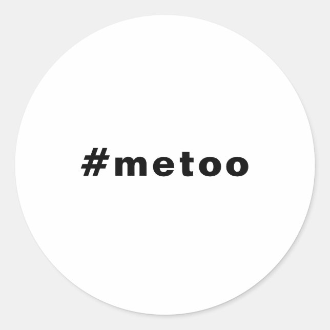 Pegatina Redonda yo también, #metoo, orgullo blanco negro (Anverso)