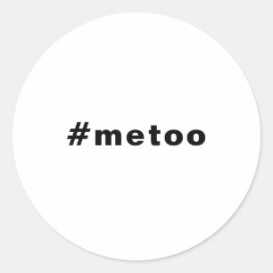 Pegatina Redonda yo también, #metoo, orgullo blanco negro