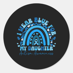 Pegatina Redonda Yo Uso Azul Para Mi Hija Autism Awareness Paren
