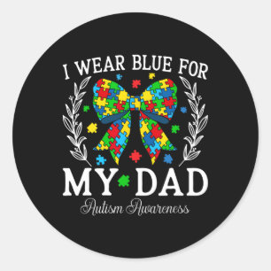 Pegatina Redonda Yo Uso Azul Para Mi Papá Coquette Bow El Autismo F