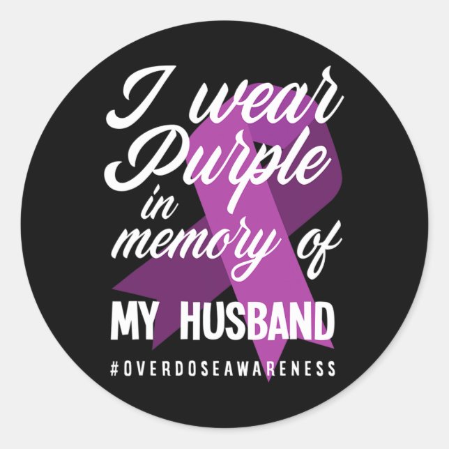 Pegatina Redonda Yo Uso Morado En Memoria De Mi Esposo Sobredosific (Anverso)