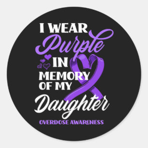 Pegatina Redonda Yo Uso Morado En Memoria De Mi Hija Sobredosificac