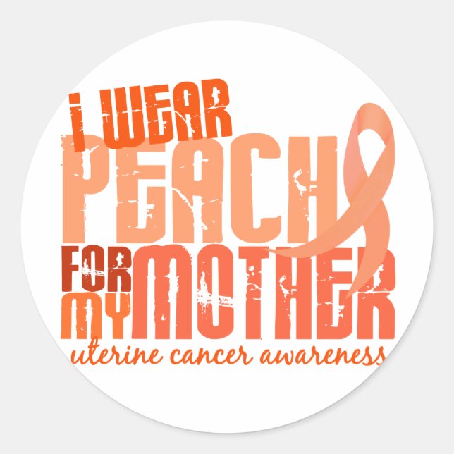 Pegatina Redonda Yo Uso Peach Para Mi Madre 6.4 Cáncer Uterino (Anverso)