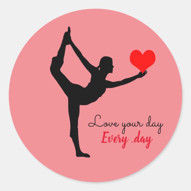 Pegatina Redonda Yoga Heart & Love your day, Every day / Yogini (Anverso)