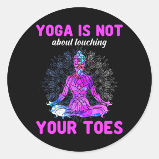 Pegatina Redonda Yoga Lover | El Yoga No Se Trata De Tocar