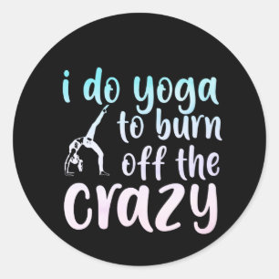 Pegatina Redonda Yoga Lover Yo Hago Yoga Para Quemar