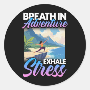 Pegatina Redonda Yoga Namaste Zen Inhala Aventura Exhala Estrés
