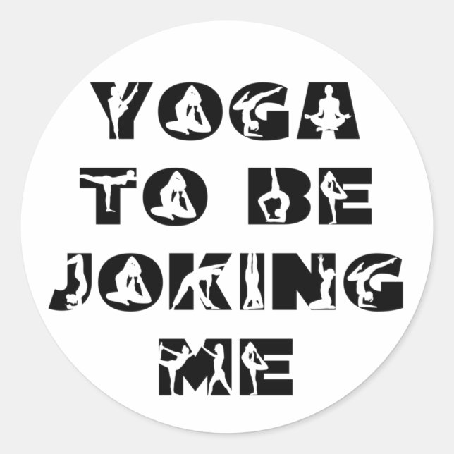 Pegatina Redonda Yoga Para Bromearme (Anverso)