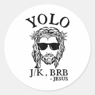 Pegatina Redonda Yolo Jk Brb Jesus Funny Day Biblia Vintage C