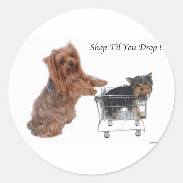 Pegatina Redonda Yorkie Shop Til You Drop (Anverso)