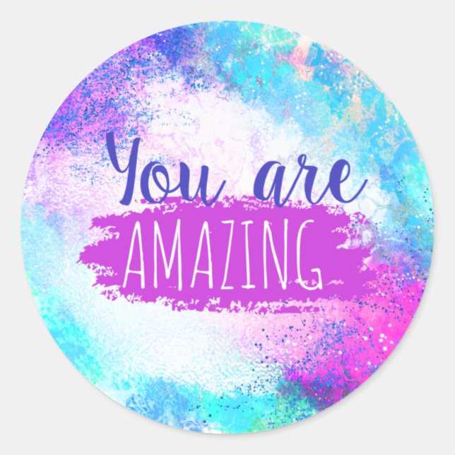 Pegatina Redonda You Are Amazing Stickers (Anverso)