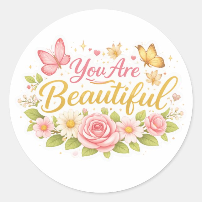 Pegatina Redonda You are beautiful  (Anverso)