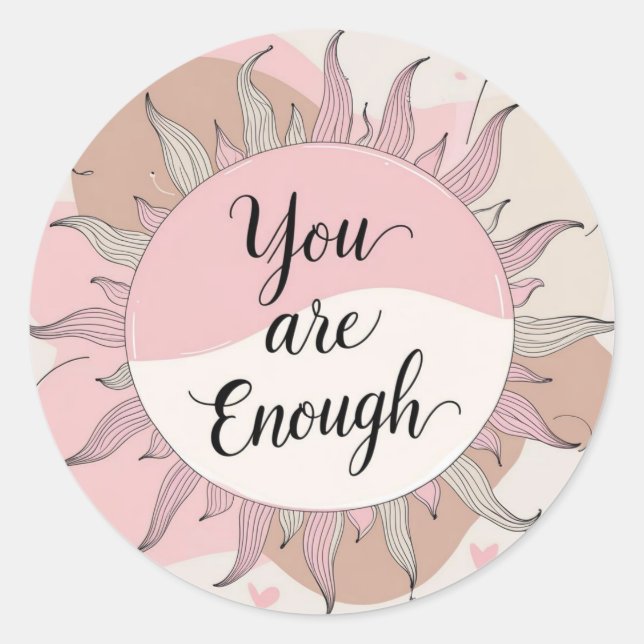 Pegatina Redonda You are Enough  (Anverso)