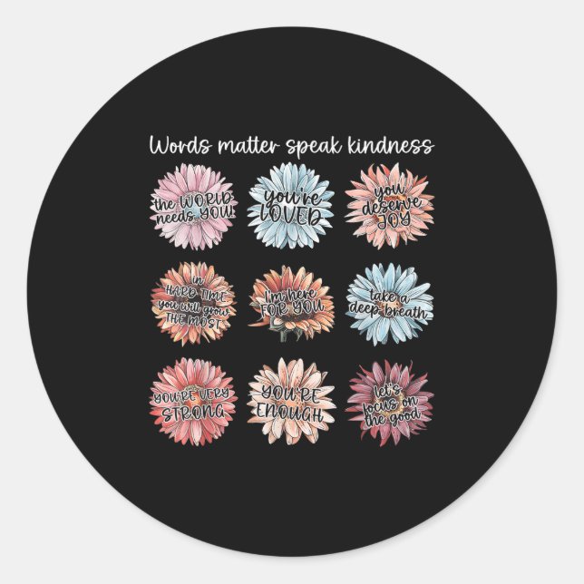 Pegatina Redonda You Are Enough Words Speak Kindness Sitive Daisy  (Anverso)