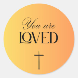 Pegatina Redonda You are loved sticker