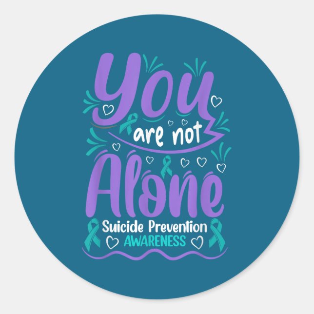 Pegatina Redonda You Are Not Alone Suicide Prevention Awareness  (Anverso)