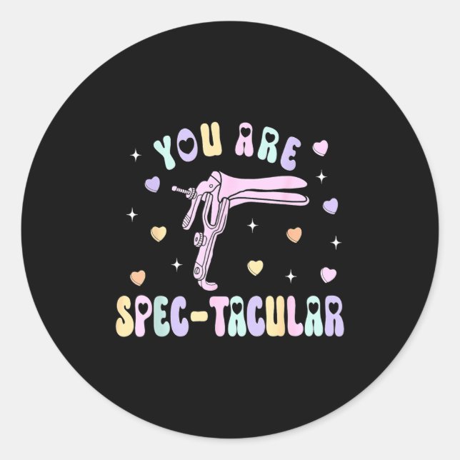 Pegatina Redonda You Are Spec-tacular Speculum Obgyn Valentine Day  (Anverso)