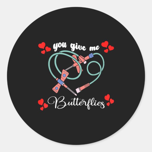Pegatina Redonda You Give Me Butterflies Phlebotomist Pbt Valentine (Anverso)
