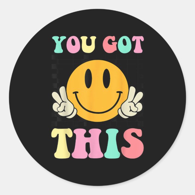 Pegatina Redonda You Got This Retro Smile Motivational Testing Day  (Anverso)