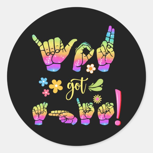 Pegatina Redonda "You Got This – Sign It. Own It." Sticker (Anverso)