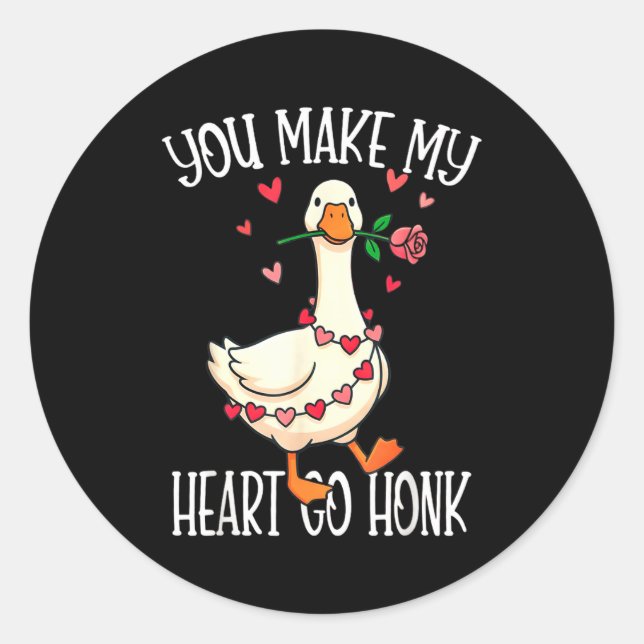 Pegatina Redonda You Make My Heart Go Honk Valentine Goose  (Anverso)